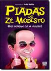 Piadas do Zé Modesto