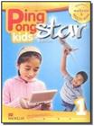 Ping pong kids star edition 1 - students book wite - MACMILLAN