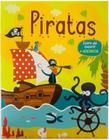 Piratas - Livro de colorir + adesivos - PÉ DA LETRA