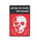 Placa 150ao perigo de morte sinalize cinza