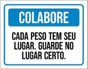 Placa Academia - Colabore Cada Peso Tem Seu Lugar 27X35