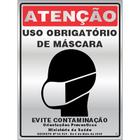 Placa adesiva em aluminio uso obrigatorio de mascara