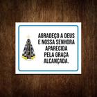 Placa - Agradeço A Deus E Nossa Senhora Aparecida 27X35