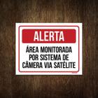 Placa Alerta Área Monitorada Sistema Câmera Satelite 27X35