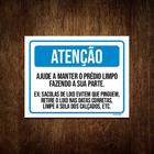 Placa Atenção Ajude Manter Prédio Limpo 36x46