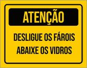 Placa Atenção Desligue Os Faróis Abaixe Os Vidros 18X23