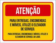 Placa Atenção Entregas Encomendas Móveis Elevador 27X35