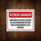 Placa Atenção Garagem Mantenha Seu Veículo Área 27X35