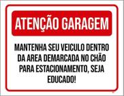 Placa Atenção Garagem Mantenha Seu Veículo Área 27X35