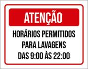 Placa Atenção Horários Permitidos Lavagens 36X46