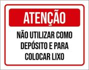 Placa Atenção Não Utilizar Deposito Colocar Lixo 27X35