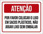 Placa Atenção Por Favor Colocar Lixo Sacos Plásticos 27X35