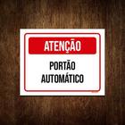 Placa Atenção Portão Automático Vermelho 27x35