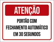 Placa Atenção Portão Fechamento Automático 30 27X35