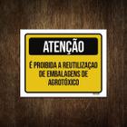 Placa Atenção Proibida Reutilização Embalagem 36X46