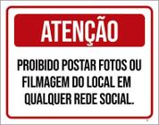 Placa Atenção Proibido Postar Fotos Filmagem 18X23