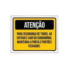 Placa Atenção Segurança Porta Portões Fechados 36X46