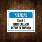 Placa Atenção Toque Inferfone Aqui Depois De Buzinar 36X46