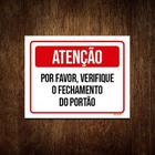 Placa Atenção Verifique Fechamento Portão 18x23 10un