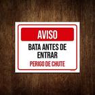 Placa Aviso Bata Antes De Entrar Perigo De Chute 18X23