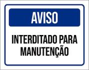 Placa Aviso Interditado Para Manutenção 18X23