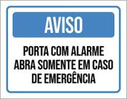 Placa Aviso Porta Com Alarme Abra Emergência 18X23