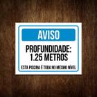 Placa Aviso - Profundidade Piscina Toda No Mesmo Nível 36X46