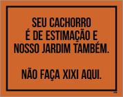 Placa Cachorro De Estimação Nosso Jardim Não Faça Xixi 27X35