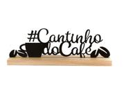 Placa Cantinho do Café Letras em Metal Com Base em Madeira - Abelhinha Presentes
