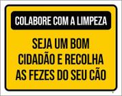 Placa Colabora Com Limpeza Recolha Fezes Cão 18X23 - Sinalizo