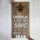 Placa com Abridor de Garrafa Artesanal Rústico