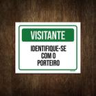 Placa Condomínio Visitante Identifique-Se Com Porteiro 18X23