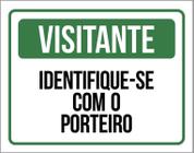 Placa Condomínio Visitante Identifique-Se Com Porteiro 18X23