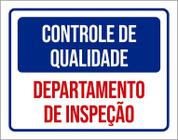 Placa Controle De Qualidade Departamento Inspeção 27X35