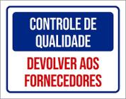 Placa Controle De Qualidade Devolver Fornecedores 27X35