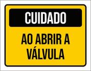 Placa Cuidado Ao Abrir A Válvula 36X46