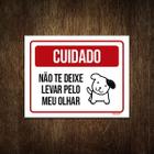 Placa Cuidado Não Te Deixe Enganar Pelo Cão 27X35