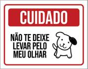 Placa Cuidado Não Te Deixe Enganar Pelo Cão 27X35