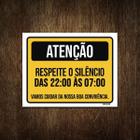 Placa Cuidado Respeite O Silêncio Boa Convivência 18X23