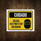 Placa Cuidado Soldas Use Protetor Adequado 18X23