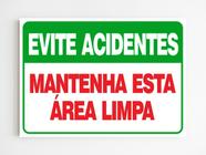 Placa de aviso evite acidentes mantenha esta área limpa a4 - Genérico