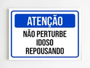 Placa de aviso não perturbe idoso repousando mdf 20x29 A4 - Mago das Camisas