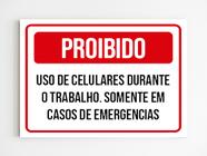 Placa de aviso proibido uso de celular no trabalho mdf 20x29 - Mago das Camisas