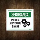 Placa De Aviso - Segurança Proteja Seus Dedos E Mãos 36X46