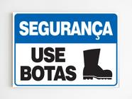 Placa de aviso segurança use botas sinalização mdf a4 20x29 - Genérico