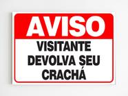 Placa de aviso visitante devolva seu crachá mdf a4 20x29