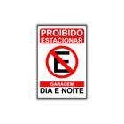 Placa De Proibido Estacionar 20x30cm Dia E Noite (PL000017)