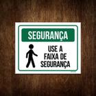 Placa De Segurança - Use A Faixa De Segurança (27X35)