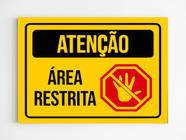 Placa de sinalização ambiente atenção are restrita mdf A4 - Mago das Camisas