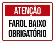 Placa De Sinalização - Atenção Farol Baixo Obrigatório 18X23